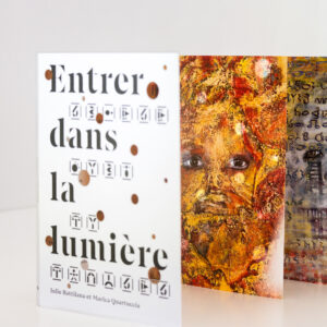 Entrer dans la lumière